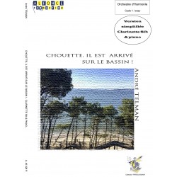 Chouette,il est arrivé sur le bassin (clarinette)