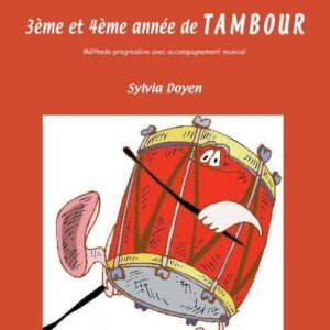 3eme et 4eme annee de tambour (avec CD)