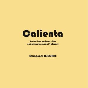 Calienta (version duo et groupe de percussions)