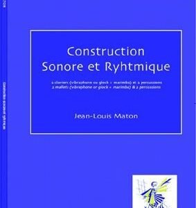 Construction sonore et rythmique