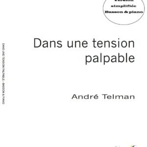 Dans une tension palpable (basson)