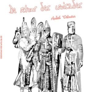 De retour des croisades