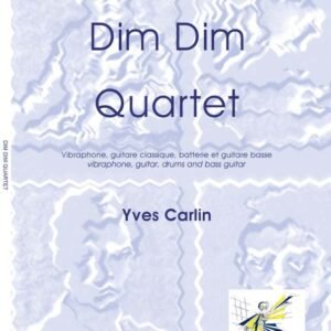Dim dim quartet