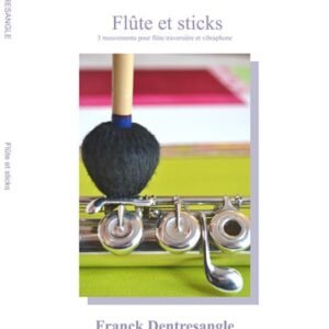 Flute et sticks