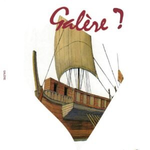 Galère ?