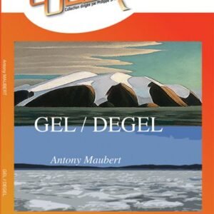 Gel/Degel