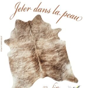 Jetter dans la peau