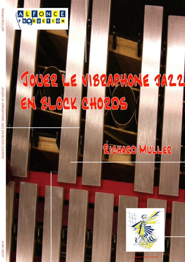 Jouer le vibraphone jazz en block chords