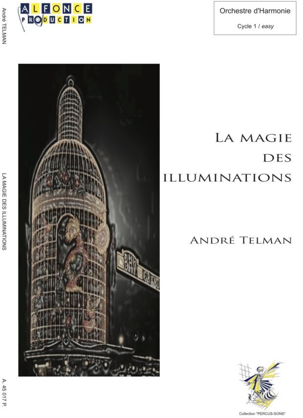 La magie des illuminations
