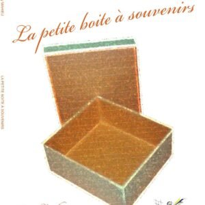 La petite boite à souvenirs