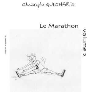 Le marathon vol.2