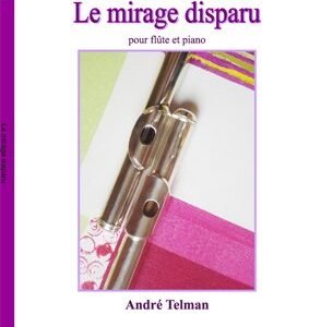 Le mirage disparu