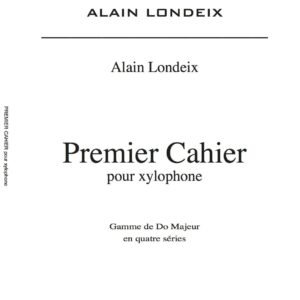 Premier Cahier pour xylophone
