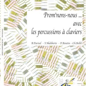 Prom nons-nous avec les percussions a clavier (avec CD)