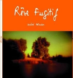 Reve fugitif