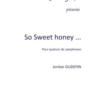 So Sweet honey
