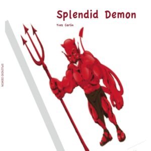 Splendid Demon