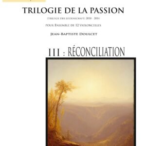 Trilogie de la passion / RECONCILIATION