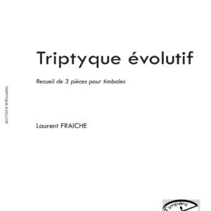 Triptyque evolutif