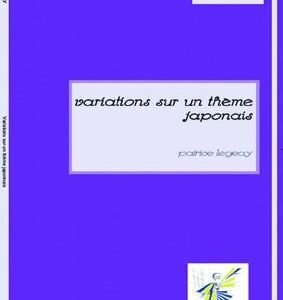 Variation sur un theme Japonais